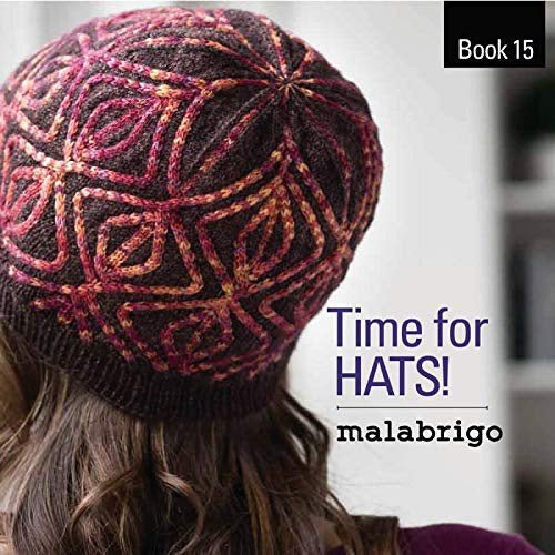 Book 15: Time for Hats - The Sated SheepBooksMalabrigo