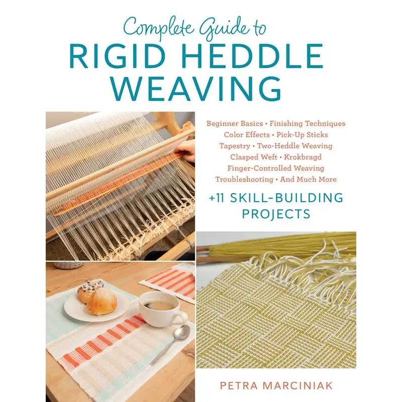 Complete Guide to Rigid Heddle Weaving